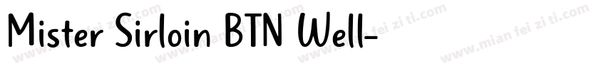 Mister Sirloin BTN Well字体转换